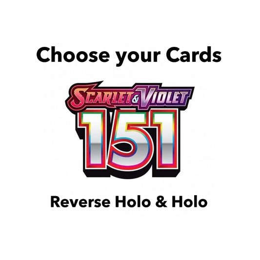 151 Holo & Reverse Holo Cards